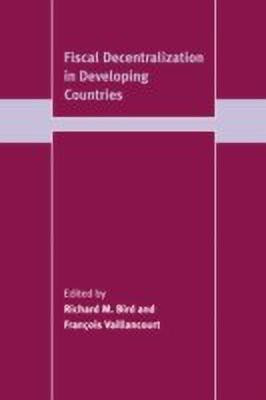 Fiscal Decentralization in Developing Countries(English, Hardcover, unknown)