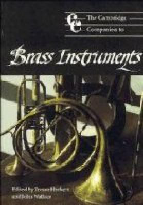 The Cambridge Companion to Brass Instruments(English, Hardcover, unknown)