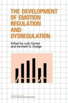 The Development of Emotion Regulation and Dysregulation(English, Paperback, unknown)