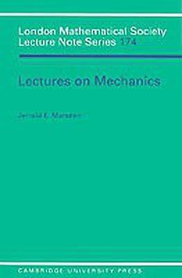 Lectures on Mechanics(English, Paperback, Marsden Jerrold E.)