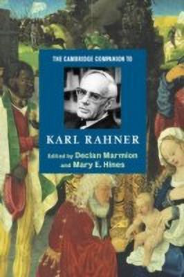 The Cambridge Companion to Karl Rahner(English, Paperback, unknown)