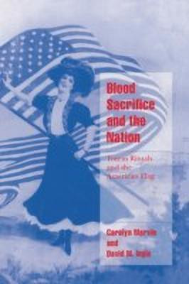 Blood Sacrifice and the Nation(English, Hardcover, Marvin Carolyn)