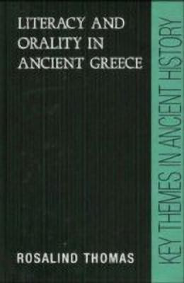 Literacy and Orality in Ancient Greece(English, Hardcover, Thomas Rosalind)