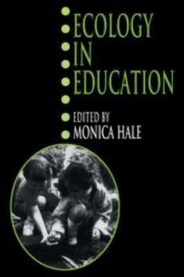 Ecology in Education(English, Hardcover, unknown)