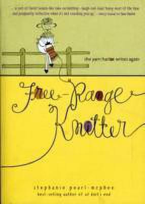 Free-Range Knitter(English, Paperback, Pearl-McPhee Stephanie)