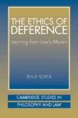 The Ethics of Deference(English, Hardcover, Soper Philip)