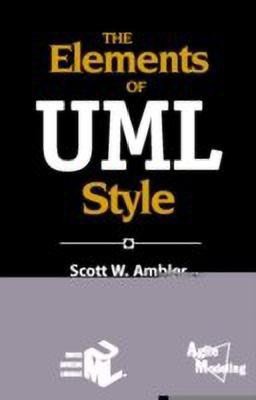 The Elements of UML (TM) Style(English, Paperback, Ambler Scott W.)