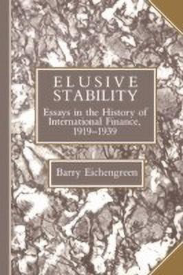 Elusive Stability(English, Hardcover, Eichengreen Barry)