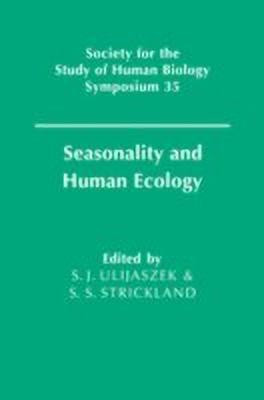 Seasonality and Human Ecology(English, Hardcover, unknown)