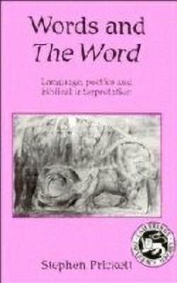 Words and The Word(English, Hardcover, Prickett Stephen)