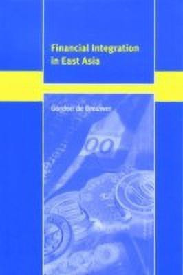 Financial Integration in East Asia(English, Hardcover, de Brouwer Gordon)