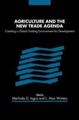 Agriculture and the New Trade Agenda(English, Paperback, unknown)