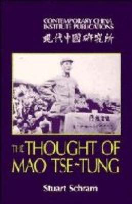 The Thought of Mao Tse-Tung(English, Hardcover, Schram Stuart)