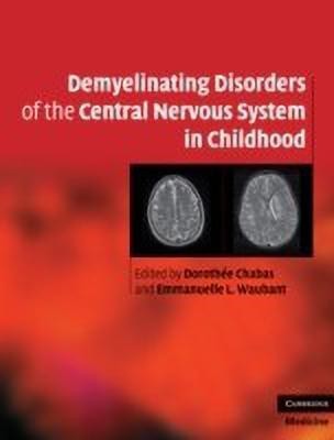 Demyelinating Disorders of the Central Nervous System in Childhood(English, Hardcover, unknown)