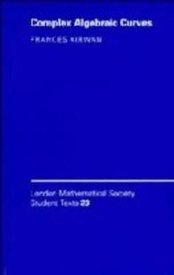 Complex Algebraic Curves(English, Hardcover, Kirwan Frances)