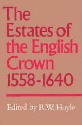 The Estates of the English Crown, 1558-1640(English, Paperback, unknown)
