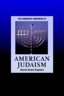 The Cambridge Companion to American Judaism(English, Paperback, unknown)