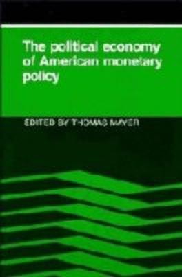 The Political Economy of American Monetary Policy(English, Paperback, unknown)