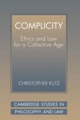 Complicity(English, Hardcover, Kutz Christopher)