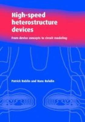 High-Speed Heterostructure Devices(English, Hardcover, Roblin Patrick)