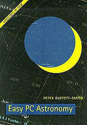 Easy PC Astronomy with floppy disk(English, Mixed media product, Duffett-Smith Peter)