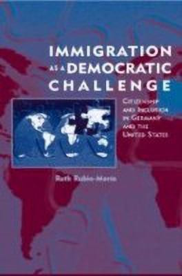 Immigration as a Democratic Challenge(English, Hardcover, Rubio-Marin Ruth)