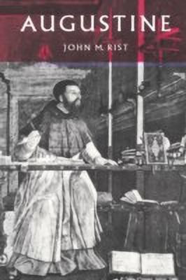 Augustine(English, Paperback, Rist John M.)