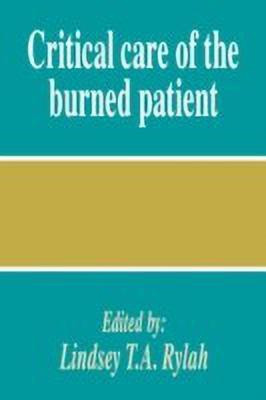Critical Care of the Burned Patient(English, Paperback, unknown)