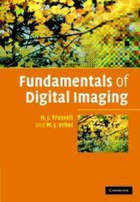 Fundamentals of Digital Imaging(English, Hardcover, Trussell H. J.)