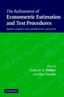 The Refinement of Econometric Estimation and Test Procedures(English, Hardcover, unknown)