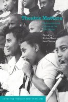 Theatre Matters(English, Hardcover, unknown)