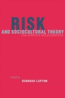 Risk and Sociocultural Theory(English, Paperback, unknown)