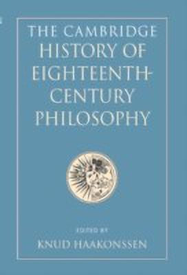 The Cambridge History of Eighteenth-Century Philosophy 2 Volume Hardback Boxed Set(English, Hardcover, Haakonssen Knud)
