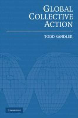 Global Collective Action(English, Paperback, Sandler Todd)
