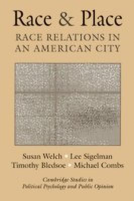 Race and Place(English, Paperback, Welch Susan)
