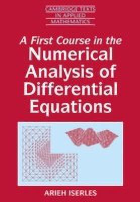 A First Course in the Numerical Analysis of Differential Equations(English, Paperback, unknown)
