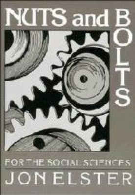 Nuts and Bolts for the Social Sciences(English, Hardcover, Elster Jon)