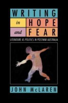 Writing in Hope and Fear(English, Paperback, McLaren John)