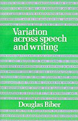Variation across Speech and Writing(English, Paperback, Biber Douglas)