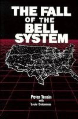 The Fall of the Bell System(English, Hardcover, Temin Peter)