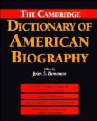 The Cambridge Dictionary of American Biography(English, Hardcover, Bowman John S.)