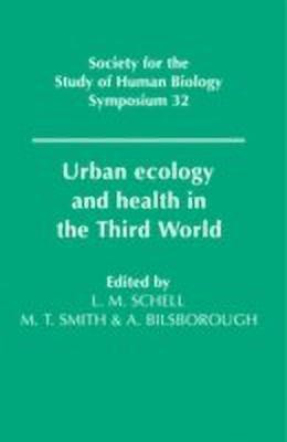 Urban Ecology and Health in the Third World(English, Hardcover, unknown)