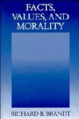 Facts, Values, and Morality(English, Hardcover, Brandt Richard B.)