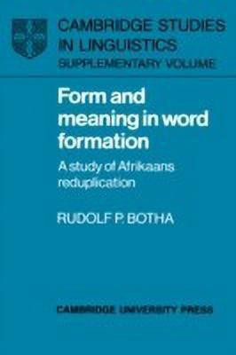 Form and Meaning in Word Formation(English, Hardcover, Botha Rudolf P.)