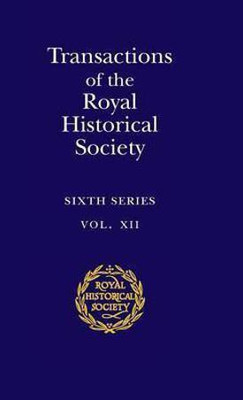 Transactions of the Royal Historical Society: Volume 12(English, Hardcover, Royal Historical Society)