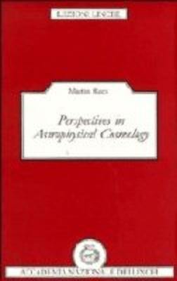 Perspectives in Astrophysical Cosmology(English, Paperback, Rees Martin)