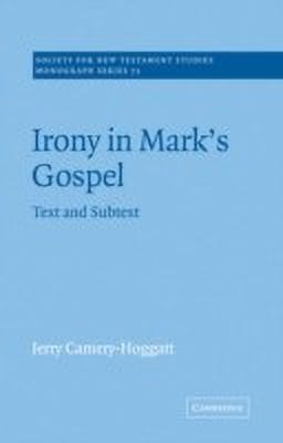 Irony in Mark's Gospel(English, Paperback, Camery-Hoggatt Jerry)