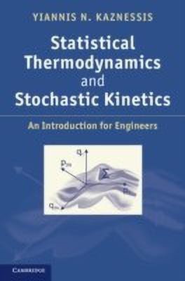 Statistical Thermodynamics and Stochastic Kinetics(English, Hardcover, Kaznessis Yiannis N.)