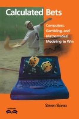 Calculated Bets(English, Paperback, Skiena Steven S.)