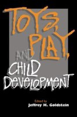 Toys, Play, and Child Development(English, Paperback, unknown)